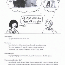 Beelddenkers met de hakken over de sloot vrienden door dik en dun