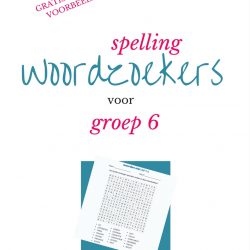 Een kruiswoordpuzzel als start van jouw (spelling)huiswerk spelling woordzoekers groep 6